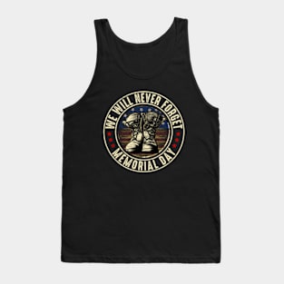 Memorial Day - We Will Never Forget Tank Top